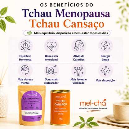 Combo Tchau Menopausa e Tchau Cansaço